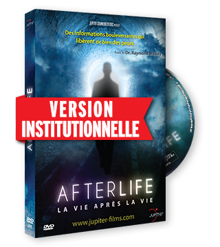 Afterlife, La Vie après la Vie - Version Institutionnelle