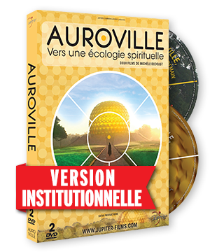 Auroville, Vers une Ecologie Spirituelle - Version Institutionnelle