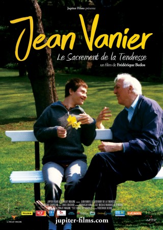 Jean Vanier, le Sacrement de la Tendresse
