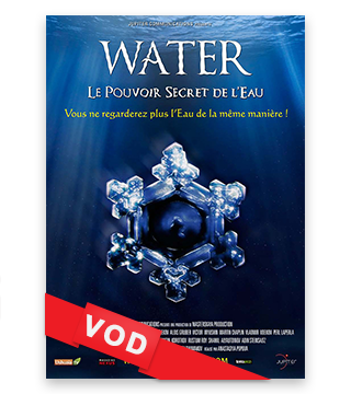 Water, le Pouvoir Secret de l'Eau / HD / 48H / VF