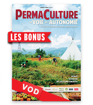 Permaculture, la Voie de l'Autonomie / Les Bonus du DVD / HD / 48H / VF