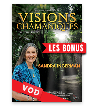 Visions Chamaniques : Territoires Oubliées / Les Bonus du DVD - Sandra Ingerman / HD / 48H / VOST