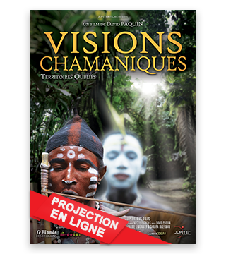 Visions Chamaniques - Projection en ligne avec Nouveaux Mondes 04/05