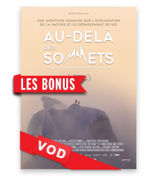 Au-Delà des Sommets / Les Bonus du DVD / HD / 48H / VF