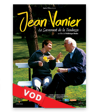 Jean Vanier, le Sacrement de la Tendresse / HD / 48H / VOST