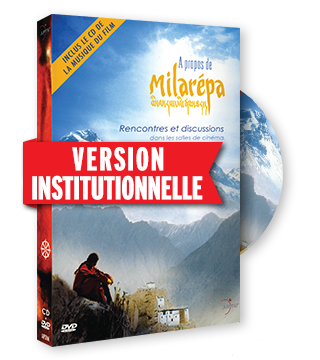Documentaire "A propos de Milarépa" - Version Institutionnelle