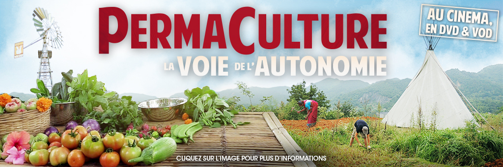 Permaculture, La Voie de l'Autonomie